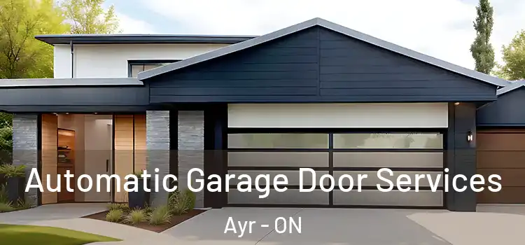  Automatic Garage Door Services Ayr - ON