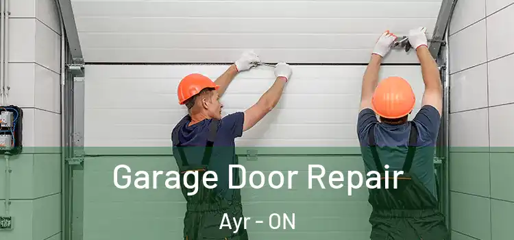  Garage Door Repair Ayr - ON