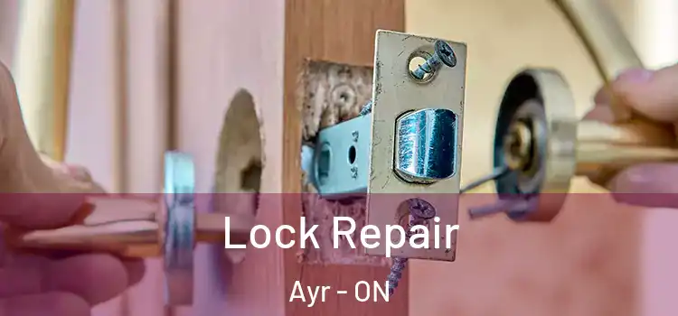Lock Repair Ayr - ON