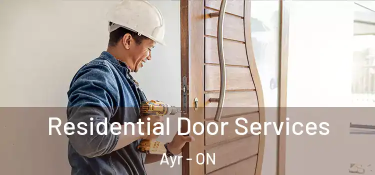 Residential Door Services Ayr - ON