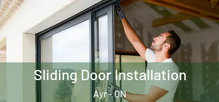 Sliding Door Installation Ayr - ON